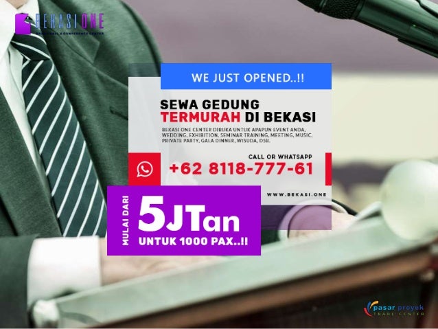Sewa Gedung Pernikahan Murah Di Bekasi 2019