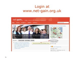 Login at www.net-gain.org.uk 