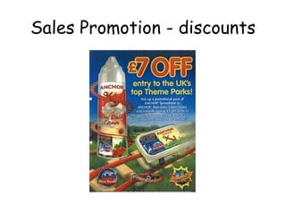 Sales Promotion - discounts 