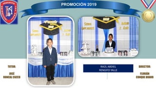 TUTOR:
JOSÉ
RONCAL CUZCO
DIRECTOR:
FLORIÁN
CONQUE BRAVO
RAÚL ABDIEL
RENGIFO YALLE
 
