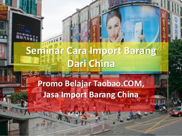 Promo Belajar 1688 Com Cara Import Barang Dari China