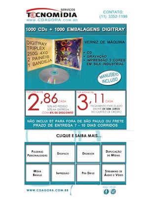 Promocao Duplicação de CD 3 cores com embalagem Digitray com bandeja acrilica de cds e 2 painéis