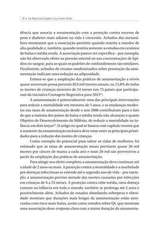50  Elsa Regina Justo Giugliani e Cesar Gomes Victora
dência que associa a amamentação com a proteção contra excesso de
p...