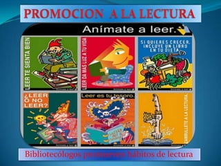 Bibliotecólogos promueven hábitos de lectura
 