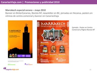 CanariasViaja.com |  Promociones y publicidad 2010<br />Marrakech especial verano – mayo 2010<br />Banner en BinterCanaria...