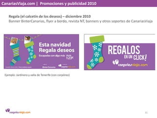CanariasViaja.com |  Promociones y publicidad 2010<br />Regala (el calcetín de los deseos) – diciembre 2010<br />Banner Bi...