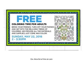 Dra. Alicia De la Peña de León
 