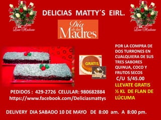 DELICIAS MATTY´S EIRL. PROMOCION DIA DE LA MADRE 2014 | PPT