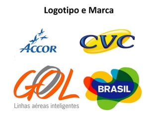 Logotipo e Marca
 