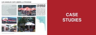 omomediapr
CASE
STUDIESLOS ANGELES
HERMOSA BEACH
LONG BEACH
DOWN TOWN
HOLLYWOOD
SANTAMONICA
www.promomediaconcepts.com 212.265.5431
LOS ANGELES CAFE UMBRELLA PROGRAM
Advertise your message at over 50
participating LA area cafes using
branded outdoor umbrellas. Cafes
are adorned by a collage of branded
umbrellas promoting your message.
Umbrellas have 360-degree visibility
and are seen by patrons, pedestrians,
carsandbusesalike.Thisallowsclients
to reach people outdoors while
dining, shopping, or just taking a
stroll in their favorite neighborhood.
COMPONENTS
Umbrellas at 50+ Restaurants & Cafes
Additional Opportunities Include:
Printed Napkins
Table Tents
Window Clings
Sidewalk Decals
Product Sampling
Cafe Domination Events
LOSANGELES
CAFE NETWORK
 