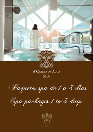 Paquetes spa de 1 a 3 días
Spa packages 1 to 3 days

 