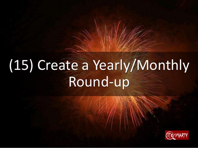 Are you doing enough to promote your old content? (Nope!) Slide 20