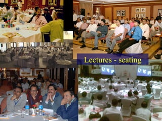 Lectures - seating 