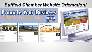 Suffield Chamber Website Orientation! 
 