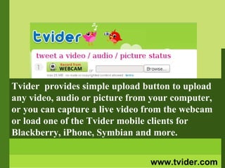 Promote Your Business with Pictures and Videos on Twitter using Tvider