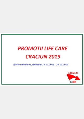 Promotii life care pentru craciun 2019