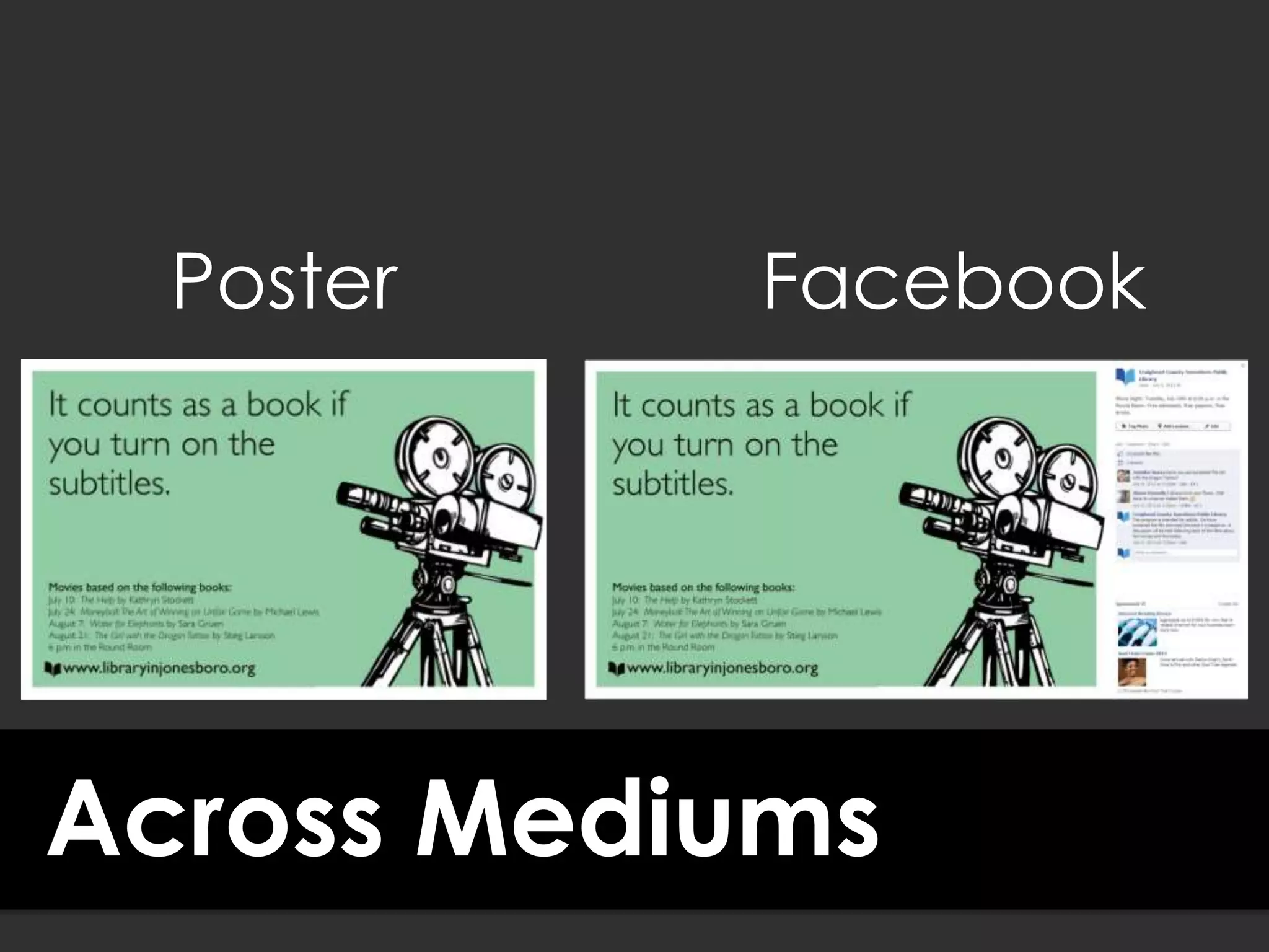 Across Mediums
Poster Facebook
 