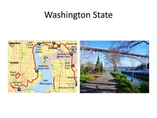 Washington State
 