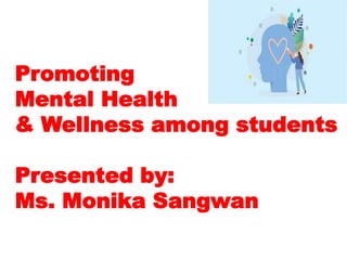 Promoting mental health and wellness among students.pdf