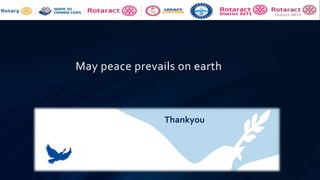 Promoting peace and prosperity through rotaract | PPTX