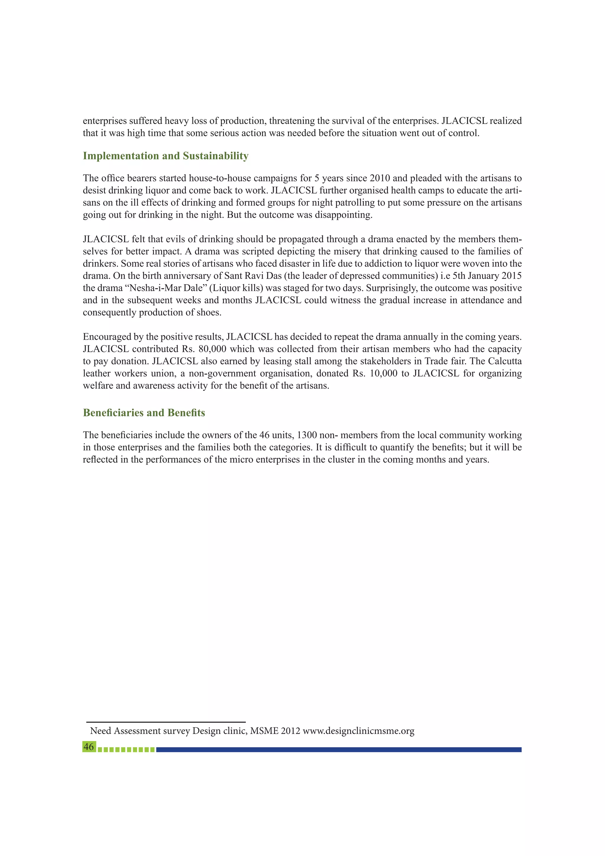 case and moral imperative for adopting sustainable and responsible business practices.
There are numerous good ideas and inspiring stories that other BMOs may want to replicate in the years to

:
 
