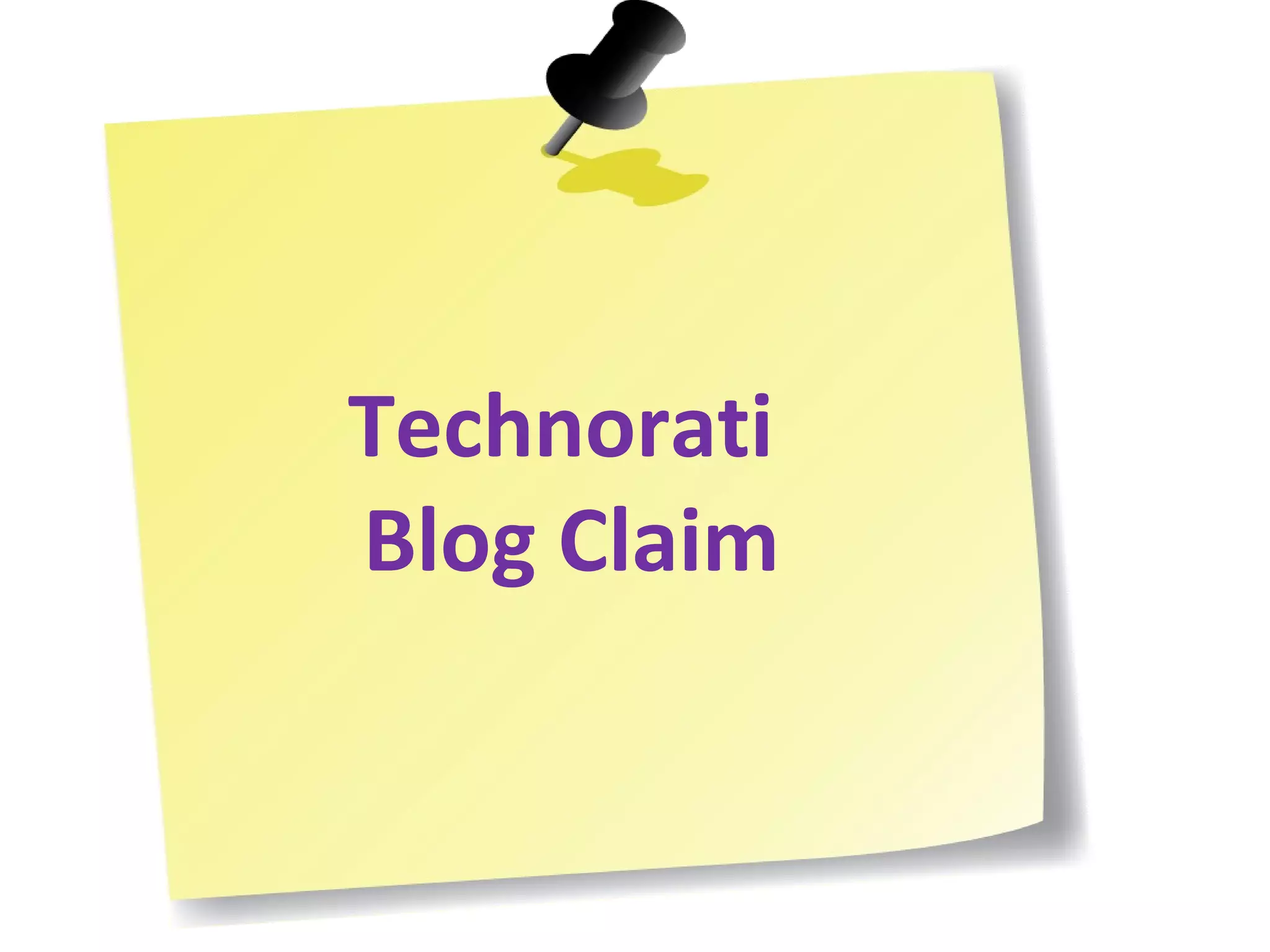 Technorati  Blog Claim 