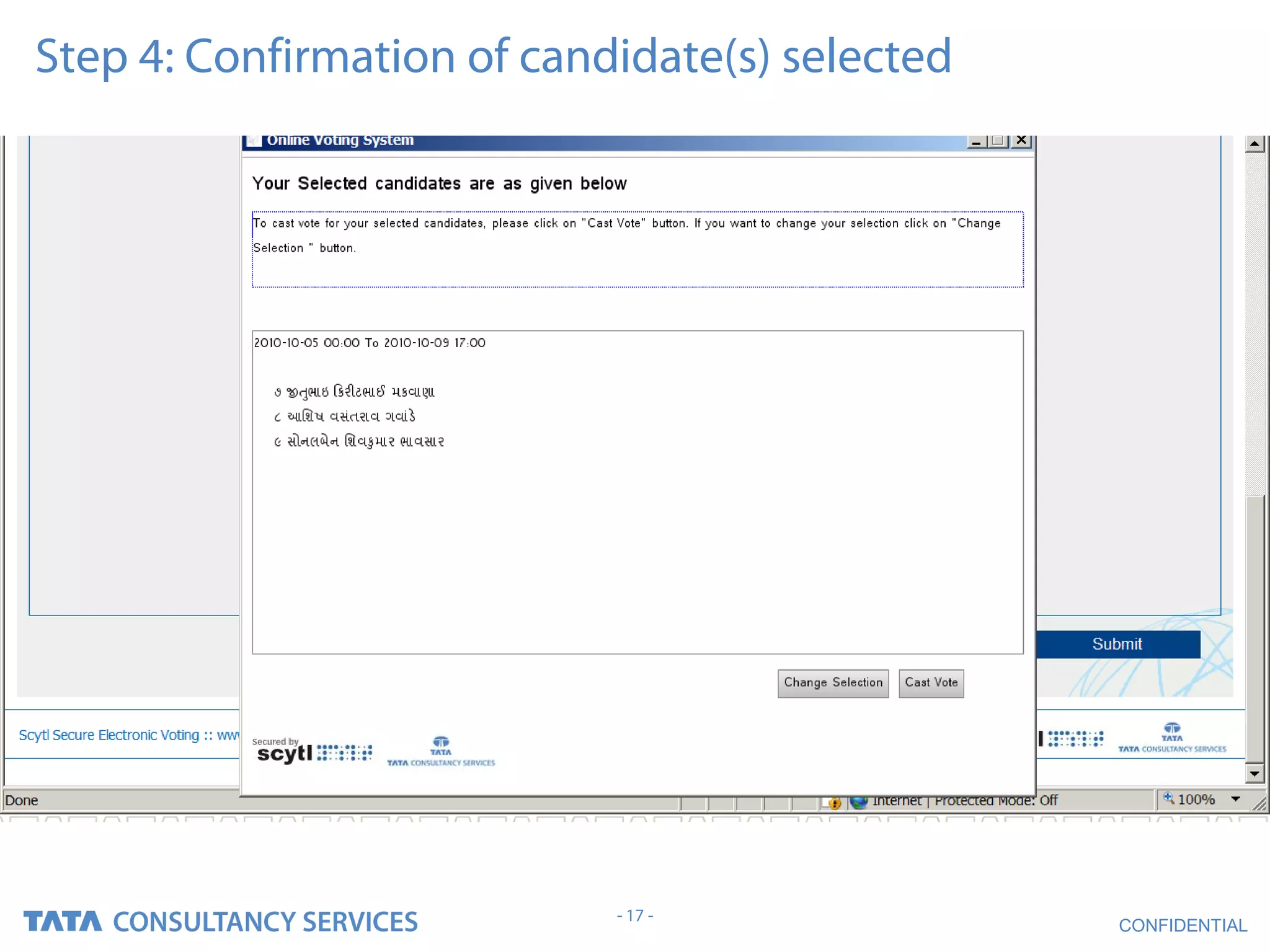 Step 4: Confirmation of candidate(s) selected




                            - 17 -
                                                CONFIDENTIAL
 
