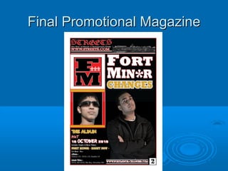Final Promotional Magazine
 