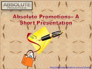 http://absolutepromotions.com.au/1/home

 
