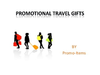 BY
Promo-Items
 