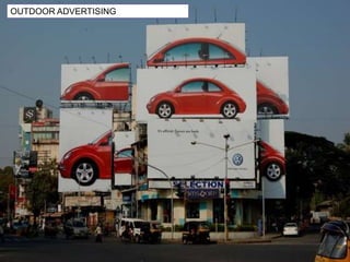 OUTDOOR ADVERTISING
+
 
