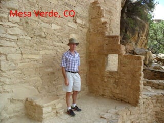 Mesa Verde, CO
 