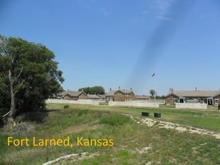 Fort Larned, Kansas
 