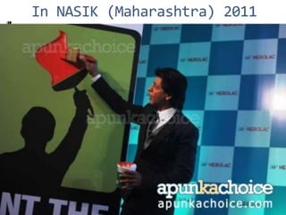 In NASIK (Maharashtra) 2011
 