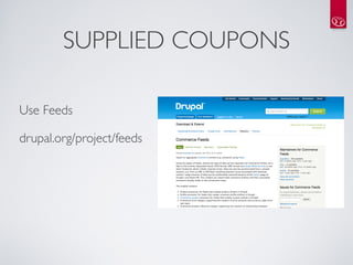 Promotions Vouchers and Offers in Drupal Commerce Slide 30