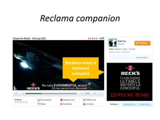 Reclama companion



     Reclama video si
        bannerul
        comunică
 