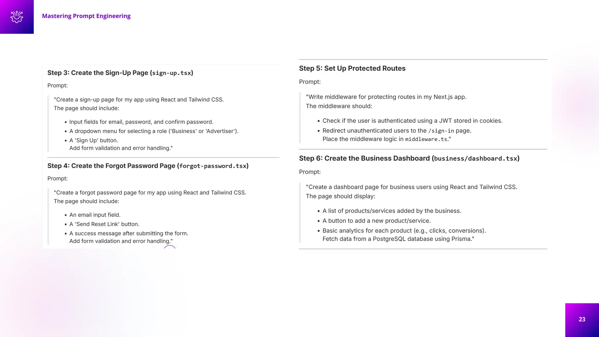 23
Mastering Prompt Engineering
 