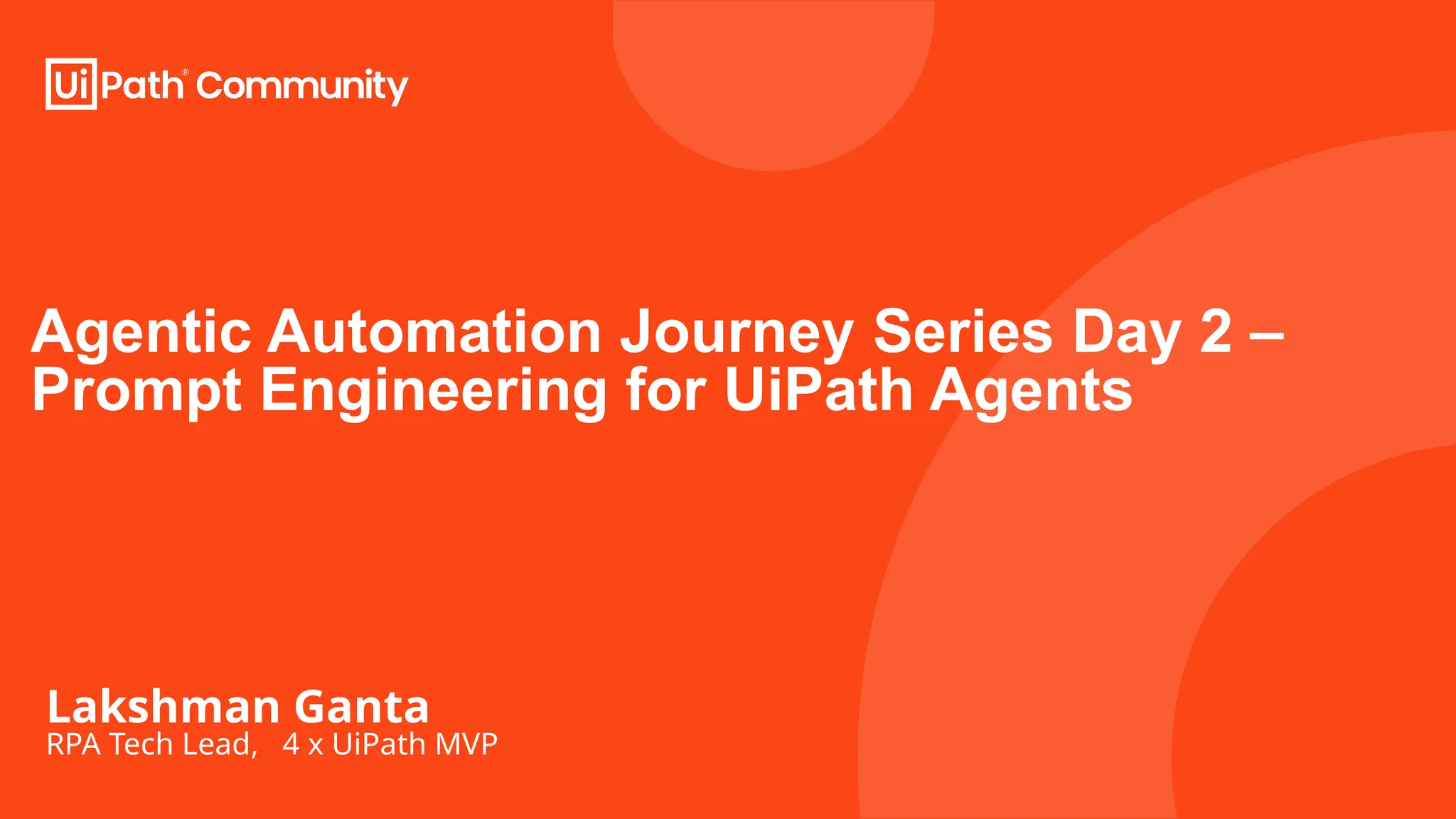 Agentic Automation Journey Series Day 2 – Prompt Engineering for UiPath ...