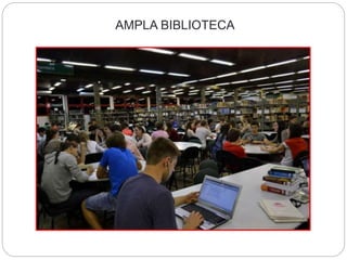 AMPLA BIBLIOTECA
 