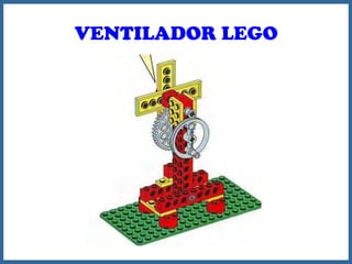 VENTILADOR LEGO
 