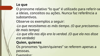 Pronombres relativos. Espanhol Pronombres relativos. Espanhol | PPTX