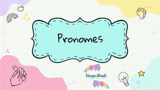 Pronomes
 