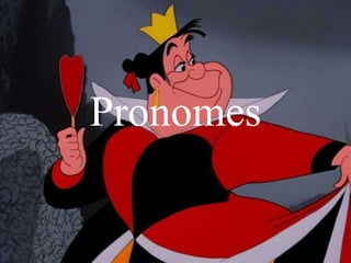 Pronomes
 