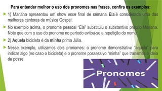 PRONOMES Apresentação slide sobre pronomes | PPTX