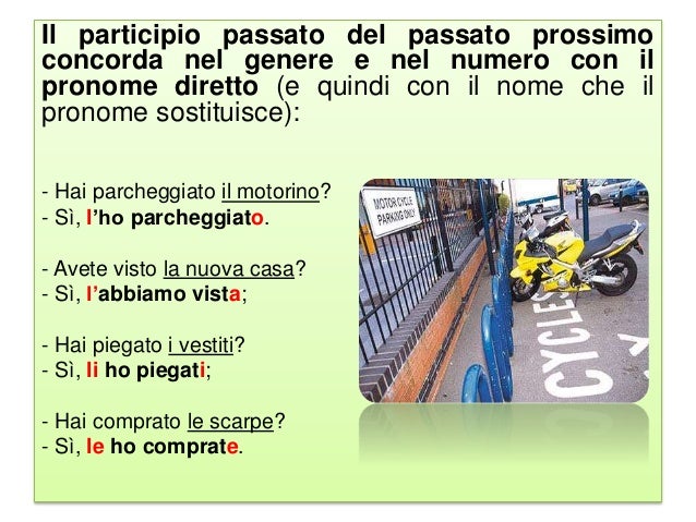 Pronomi diretti al passato prossimo