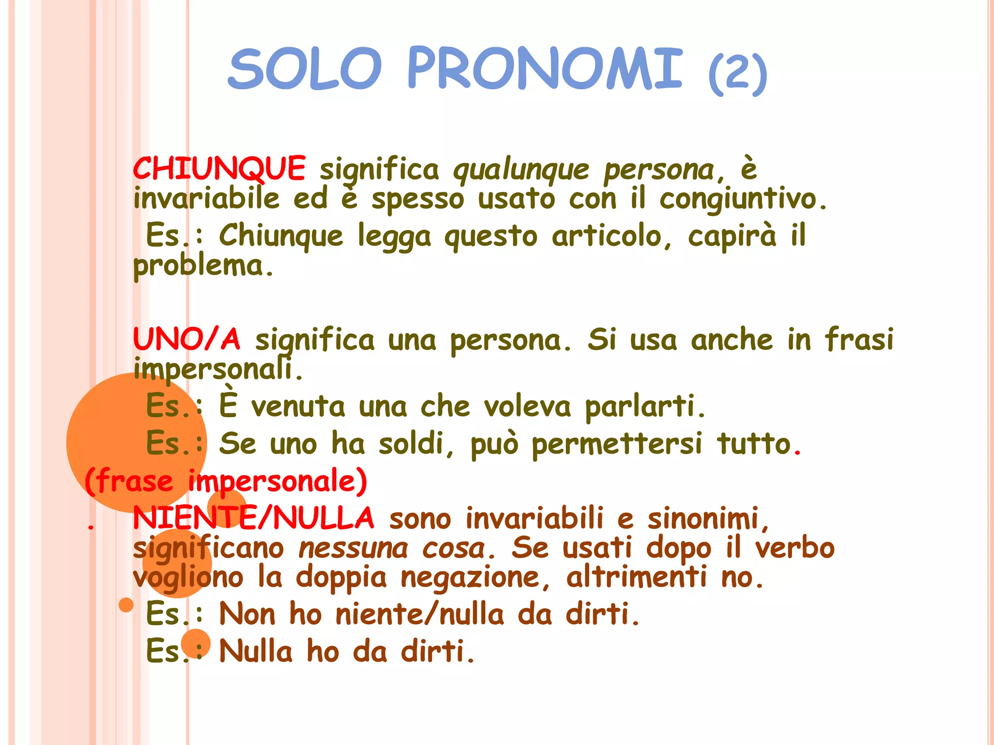 Pronomi e aggettivi indefiniti b1 | PPTX