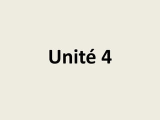 Unité4