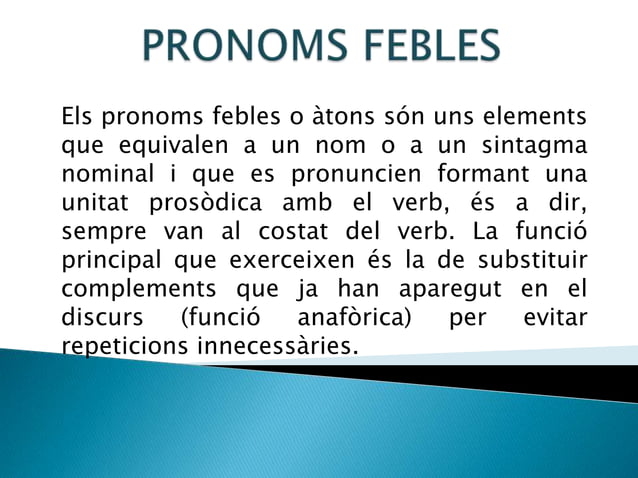 Pronoms febles | PPT