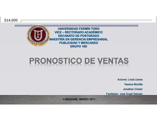 UNIVERSIDAD FERMÍN TORO
VICE – RECTORADO ACADÉMICO
DECANATO DE POSTGRADO
MAESTRÍA EN GERENCIA EMPRESARIAL
PUBLICIDAD Y MERCADEO
GRUPO 16D
 