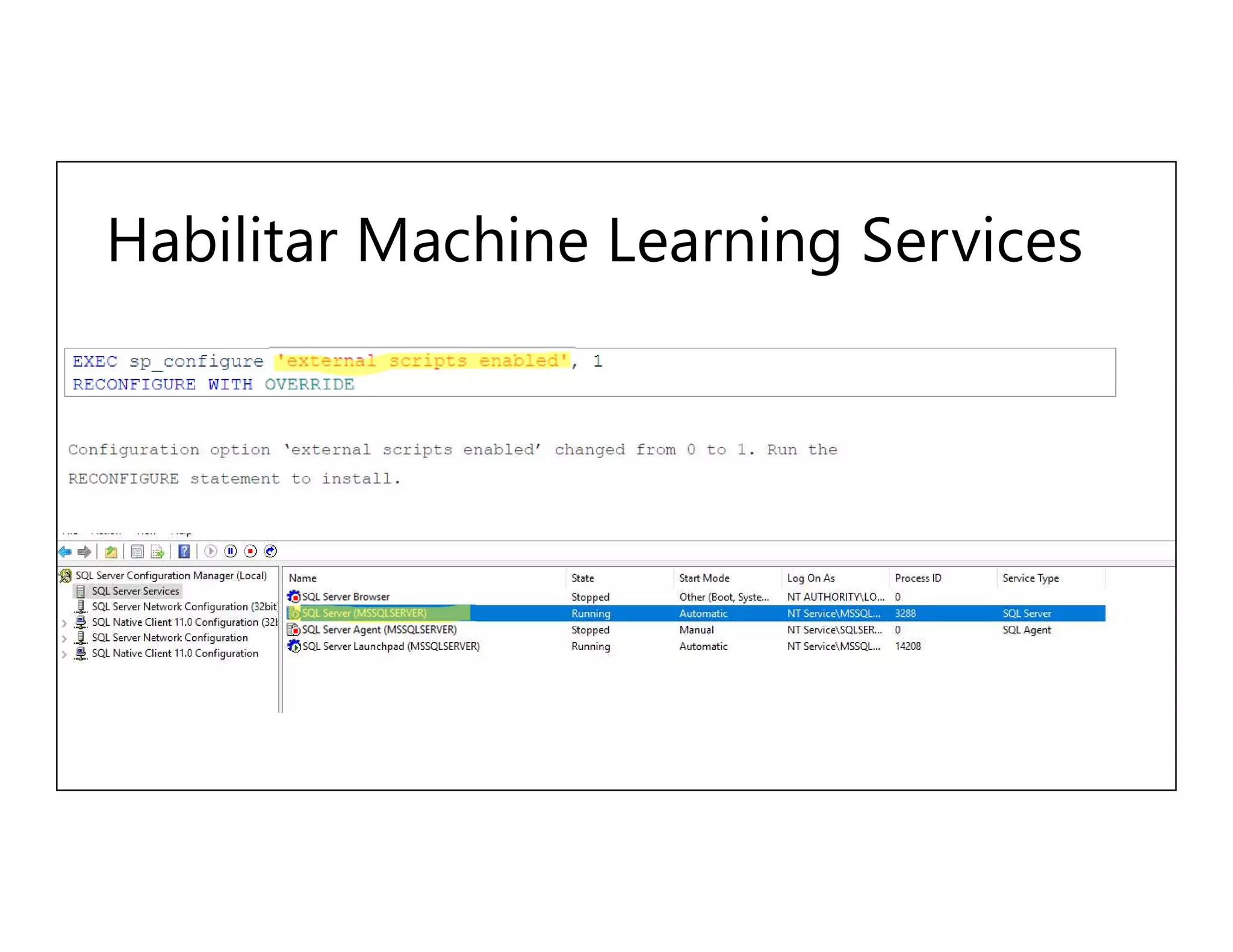 Habilitar Machine Learning Services
 